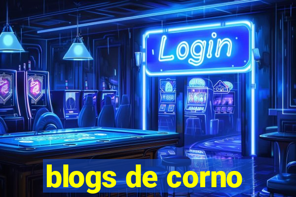 blogs de corno